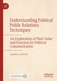 Front cover_Understanding Political Public Relations Techniques