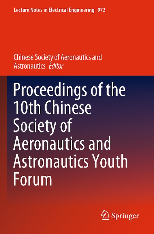 Couverture_Proceedings of the 10th Chinese Society of Aeronautics and Astronautics Youth Forum