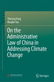 Front cover_On the Administrative Law of China in Addressing Climate Change