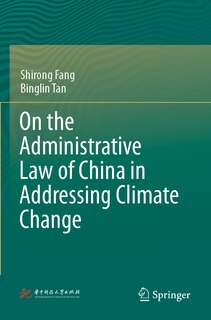 Couverture_On the Administrative Law of China in Addressing Climate Change