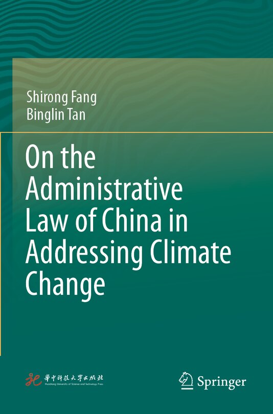 Couverture_On the Administrative Law of China in Addressing Climate Change