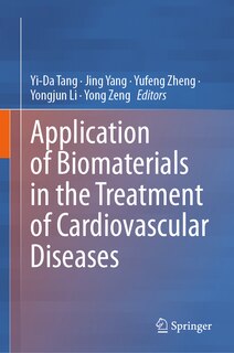 Front cover_Application of Biomaterials in the Treatment of Cardiovascular Diseases