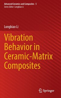 Couverture_Vibration Behavior in Ceramic-Matrix Composites