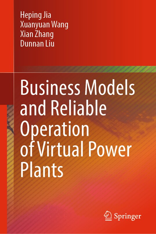 Front cover_Business Models and Reliable Operation of Virtual Power Plants