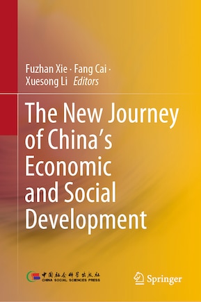 The New Journey of China's Economic and Social Development