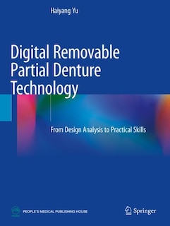Front cover_Digital Removable Partial Denture Technology