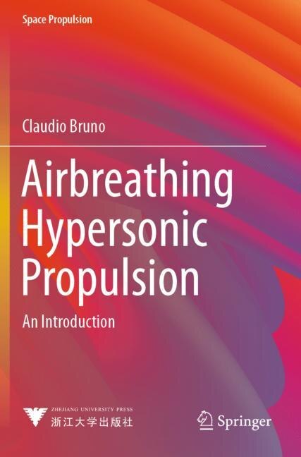 Front cover_Airbreathing Hypersonic Propulsion