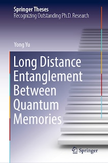 Front cover_Long Distance Entanglement Between Quantum Memories