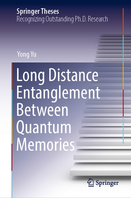 Front cover_Long Distance Entanglement Between Quantum Memories