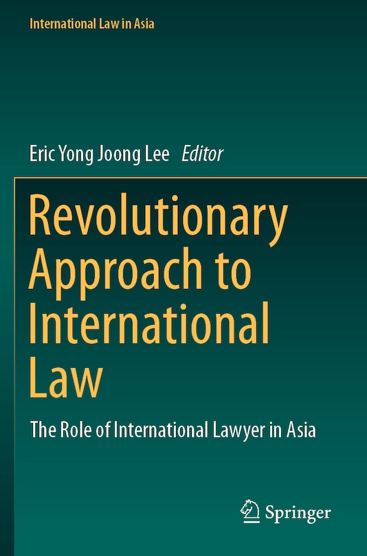 Front cover_Revolutionary Approach to International Law