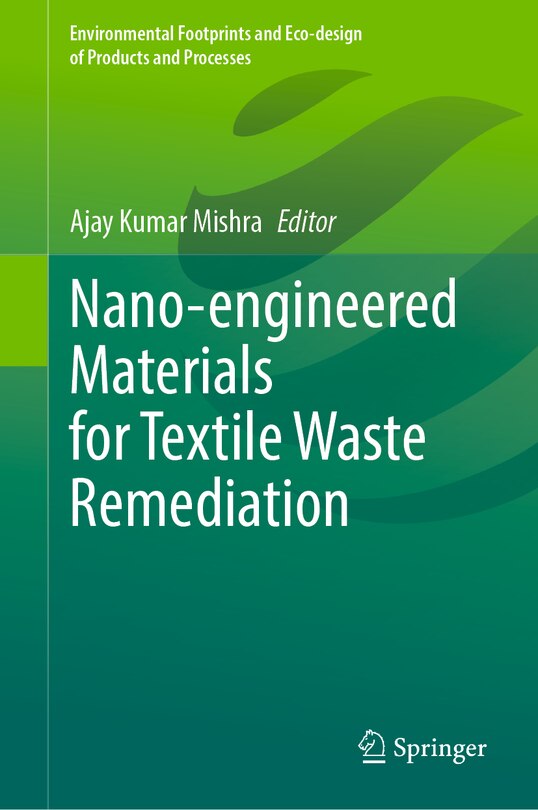 Front cover_Nano-engineered Materials for Textile Waste Remediation