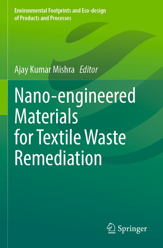 Front cover_Nano-engineered Materials for Textile Waste Remediation