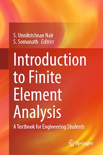 Front cover_Introduction to Finite Element Analysis