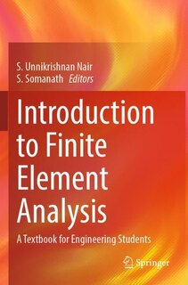 Front cover_Introduction to Finite Element Analysis