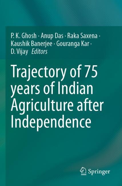 Front cover_Trajectory of 75 years of Indian Agriculture after Independence