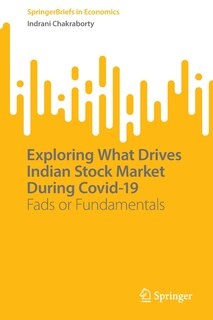 Front cover_Exploring What Drives Indian Stock Market During Covid-19