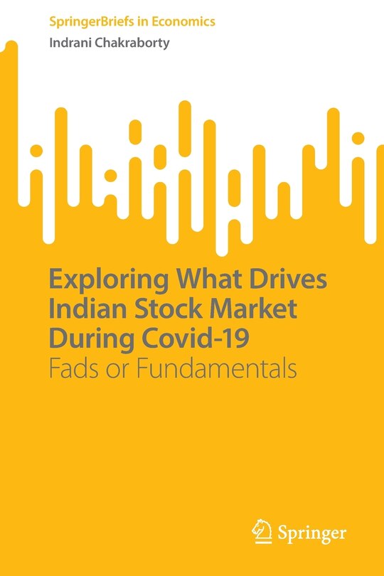 Front cover_Exploring What Drives Indian Stock Market During Covid-19