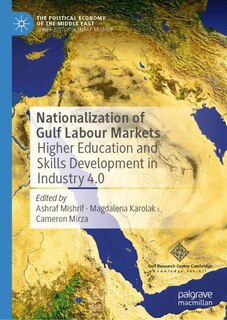 Front cover_Nationalization of Gulf Labour Markets