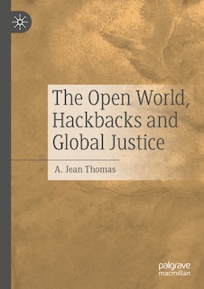 Front cover_The Open World, Hackbacks and Global Justice