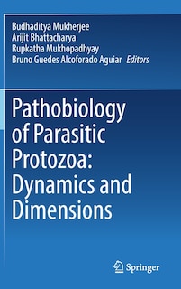 Couverture_Pathobiology of Parasitic Protozoa