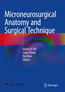 Front cover_Microneurosurgical Anatomy and Surgical Technique