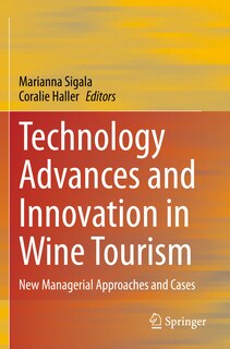 Front cover_Technology Advances and Innovation in Wine Tourism
