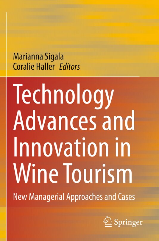 Front cover_Technology Advances and Innovation in Wine Tourism