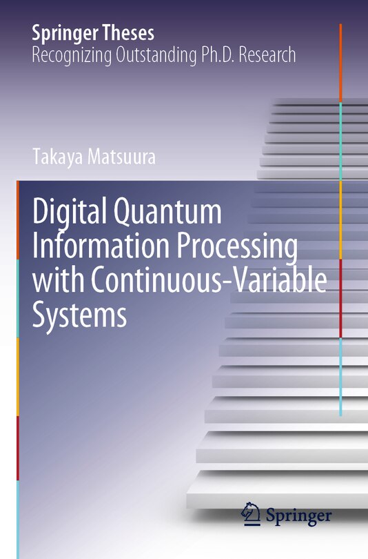 Front cover_Digital Quantum Information Processing with Continuous-Variable Systems
