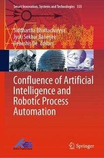 Couverture_Confluence of Artificial Intelligence and Robotic Process Automation