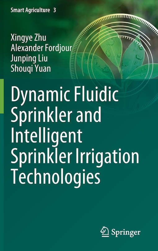 Couverture_Dynamic Fluidic Sprinkler and Intelligent Sprinkler Irrigation Technologies