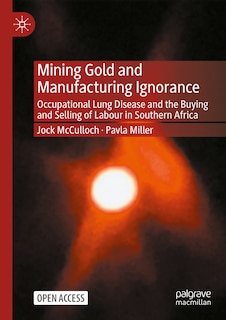 Couverture_Mining Gold and Manufacturing Ignorance