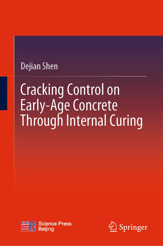Couverture_Cracking Control on Early-age Concrete through Internal Curing