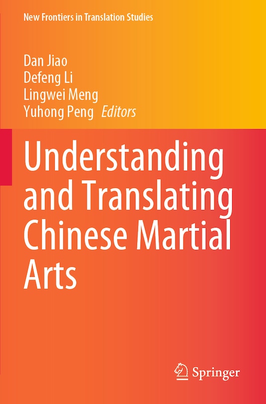 Couverture_Understanding and Translating Chinese Martial Arts