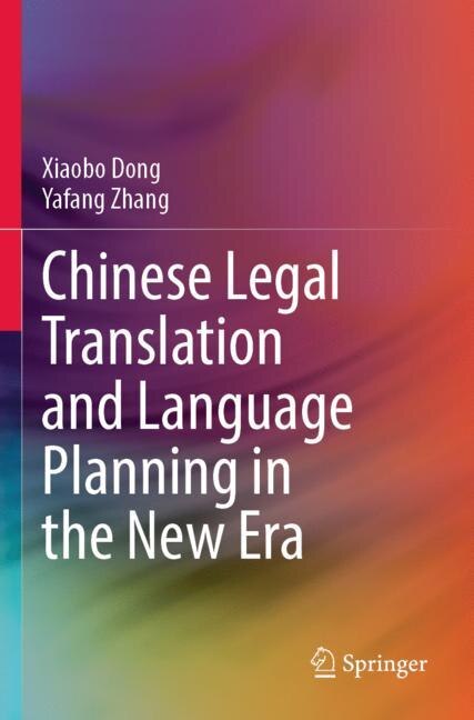 Front cover_Chinese Legal Translation and Language Planning in the New Era