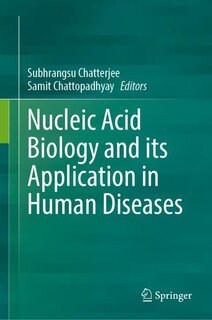 Front cover_Nucleic Acid Biology and its Application in Human Diseases