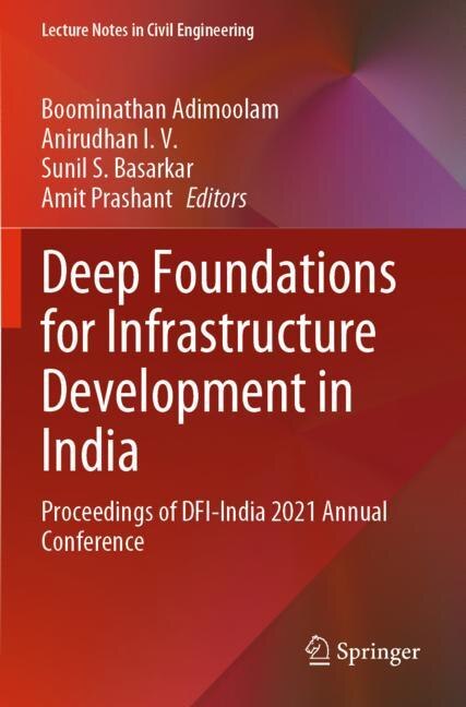 Front cover_Deep Foundations for Infrastructure Development in India