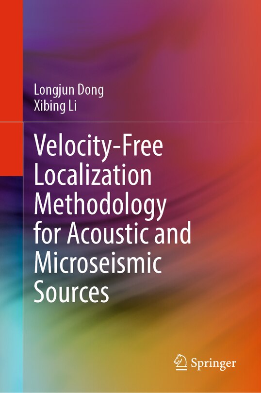 Couverture_Velocity-free Localization Methodology for Acoustic and Microseismic Sources