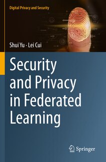Couverture_Security and Privacy in Federated Learning
