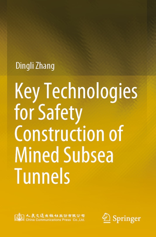 Couverture_Key Technologies for Safety Construction of Mined Subsea Tunnels