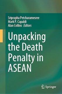 Front cover_Unpacking the Death penalty in ASEAN