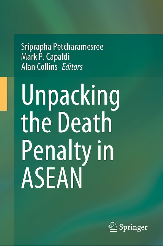 Front cover_Unpacking the Death penalty in ASEAN