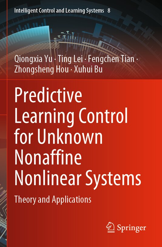 Front cover_Predictive Learning Control for Unknown Nonaffine Nonlinear Systems