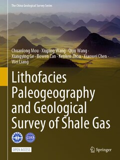 Front cover_Lithofacies Paleogeography and Geological Survey of Shale Gas