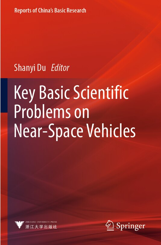 Front cover_Key Basic Scientific Problems on Near-Space Vehicles