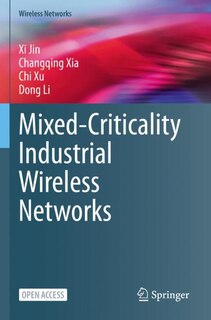 Front cover_Mixed-criticality Industrial Wireless Networks