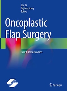 Front cover_Oncoplastic Flap Surgery