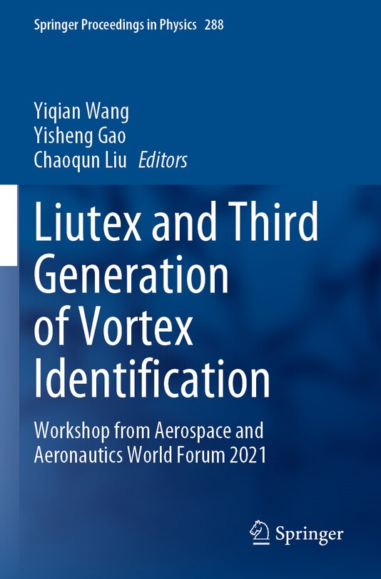 Front cover_Liutex and Third Generation of Vortex Identification