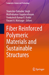 Front cover_Fiber Reinforced Polymeric Materials and Sustainable Structures