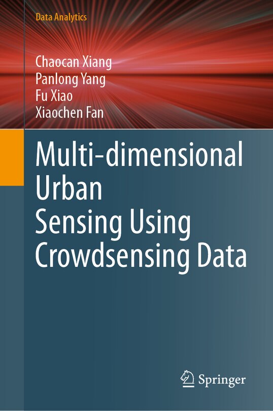 Front cover_Multi-dimensional Urban Sensing Using Crowdsensing Data