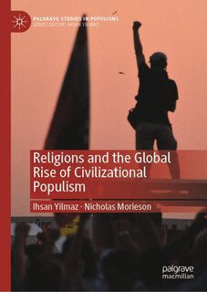 Front cover_Religions and the Global Rise of Civilizational Populism